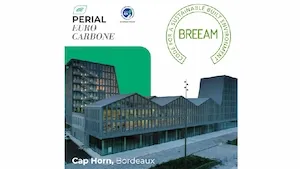 L’immeuble Cap Horn à Bordeaux certifié BREEAM In-Use Excellent