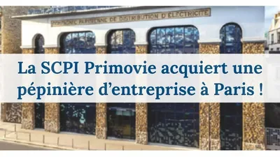 La SCPI Primovie acquiert le Pôle d’Entreprise Paris Innovation Losserand !