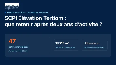 SCPI Elevation Tertiom : que retenir après deux ans d’activité ?