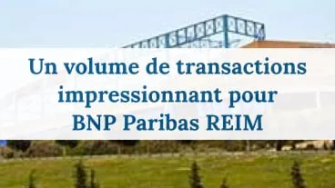 BNP Paribas REIM : 1 Md€ de transactions en 2014