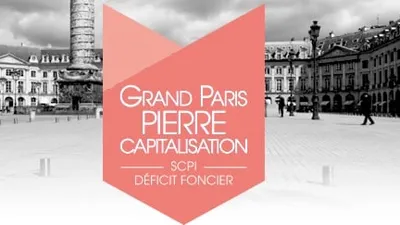L’AUGMENTATION DE CAPITAL SE POURSUIT POUR LA SCPI GRAND PARIS PIERRE CAPITALISATION