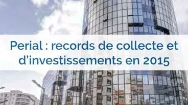 Périal réalise une collecte record pour ses SCPI