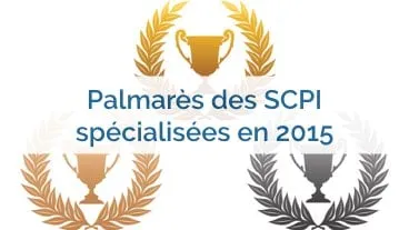 Classement 2015 des SCPI spécialisées