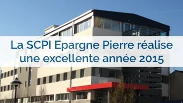 La SCPI Epargne Pierre poursuit une dynamique très positive