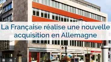 La Française réalise une nouvelle acquisition en Allemagne