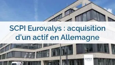La SCPI Eurovalys réalise sa première acquisition