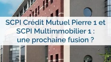 La Française REM : projet de fusion pour 2 SCPI