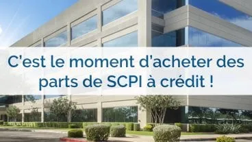 Un financement des parts de SCPI facilité par la baisse des taux d'emprunt !