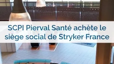 SCPI Pierval Santé : nouvelle acquisition à Lyon