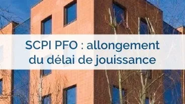 PFO : modification du délai de jouissance
