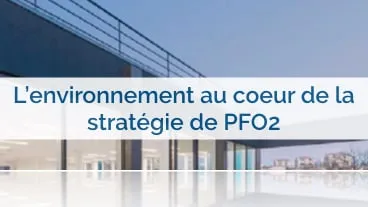 PFO2 : Une SCPI tournée vers l'environnement
