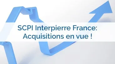 SCPI Interpierre France: Une collecte redynamisée