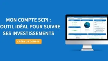 Mon Compte SCPI : l’outil idéal pour suivre ses placements