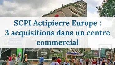 La SCPI Actipierre Europe investit 9 M€ à Montpellier