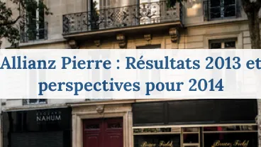 Allianz Pierre résultats 2013