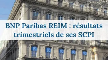 Bilan des SCPI de BNP REIM au 1T 2015
