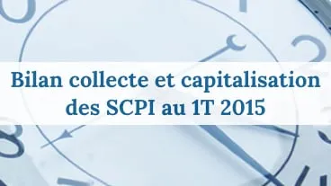 SCPI de rendement : bilan 1T 2015