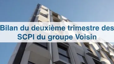Bilan au 2T 2015 des SCPI du groupe Voisin