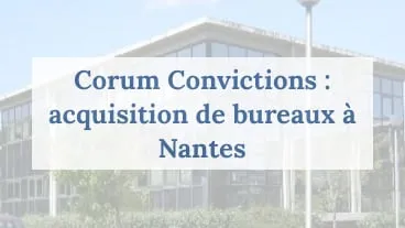 5ème acquisition de Corum Convictions