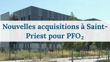 Nouvelles acquisitions à Saint-Priest pour PFO2