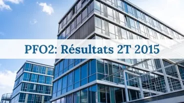 SCPI PFO2: Bilan au 2T 2015