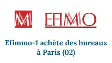 Efimmo1 achète des bureaux à Paris