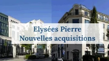 Elysées Pierre : acquisitions