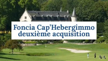 Foncia Cap'Hebergimmo deuxième acquisition