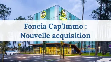 Foncia Cap'Immo : première acquisition