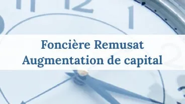 Foncière Remusat augmentation de capital