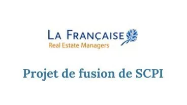 La Française REM : projet de fusion de SCPI