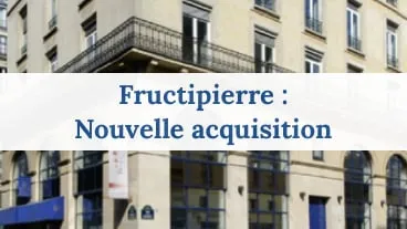La SCPI Fructipierre acquiert un immeuble à Paris