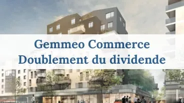 Gemmeo Commerce perspective de hausse du dividende