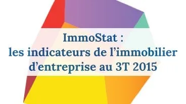 3T 2015 : des investissements en hausse en immobilier d'entreprise