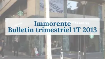Immorente : BT 1T 2013