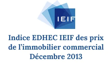Indices EDHEC IEIF : décembre 2013