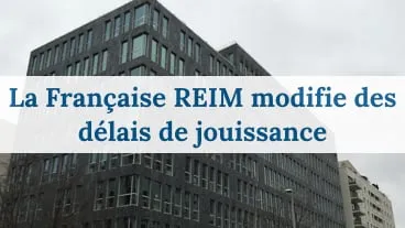 La Française modifie les délais de jouissance pour 5 SCPI