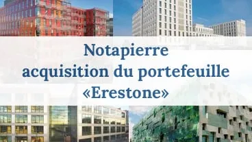 Notapierre acquiert le portefeuille "Erestone"