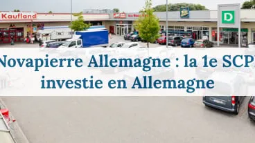 Novapierre Allemagne : acquisition d'un portefeuille d'actif pour 38 M€