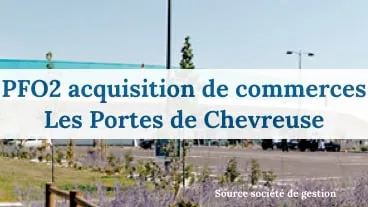 PFO2 investit 37M€ en commerces