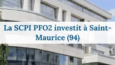 Une nouvelle acquisition pour la SCPI PFO2