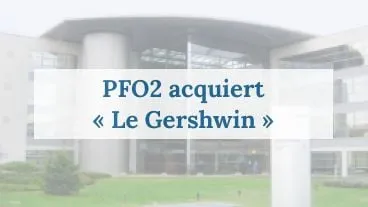 PFO2 acquiert « Le Gershwin »