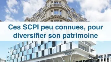 Ces SCPI dont on entend peu parler !