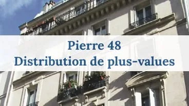 Pierre 48 pourrait distribuer 10€ par part