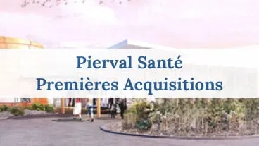 Pierval Santé deux premières acquisitions