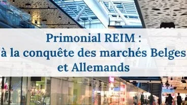 Primonial REIM renforce sa position en Europe