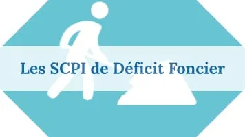SCPI Déficit Foncier : Diminuer vos revenus fonciers efficacement