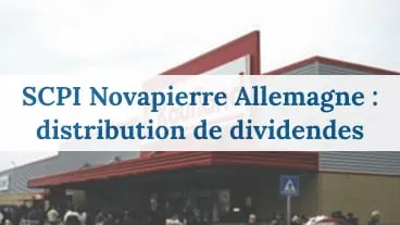 Novapierre Allemagne distribuera ses 1e dividendes