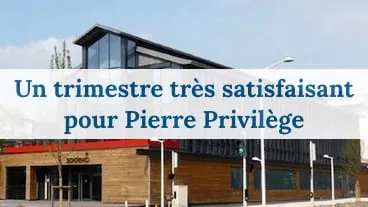La SCPI Pierre Privilège réalise un bon trimestre