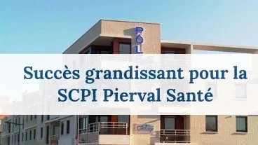 La SCPI Pierval Santé poursuit sûrement sa croissance